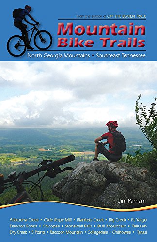 Tbd Mountain Bike Trails, North Georgia Mountains, Southeast Tennessee, North Georgia Mountains, Southeast Tennessee