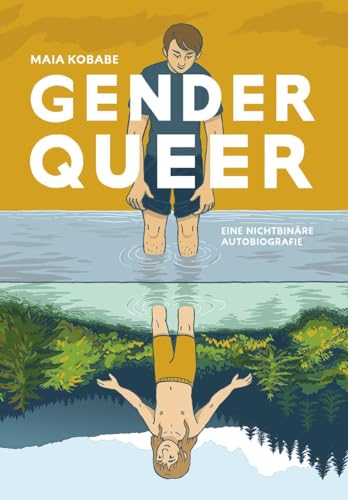 Kobabe, Maia: Genderqueer - Eine nichtbinäre Autobiografie
