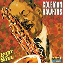 Body and Soul 1929-1948