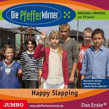 Die Pfefferkörner 06. Happy Slapping