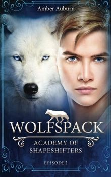 Wolfspack (Academy of Shapeshifters)