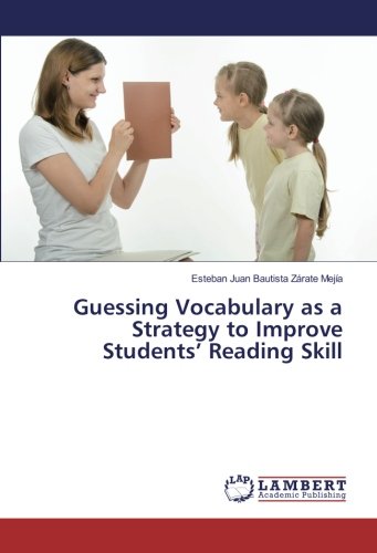 Guessing Vocabulary as a Strategy to Improve Students’ Reading Skill