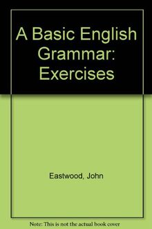 Exercises (A Basic English Grammar)