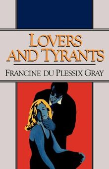 Lovers And Tyrants