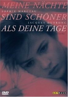 Meine Nächte sind schöner als deine Tage
