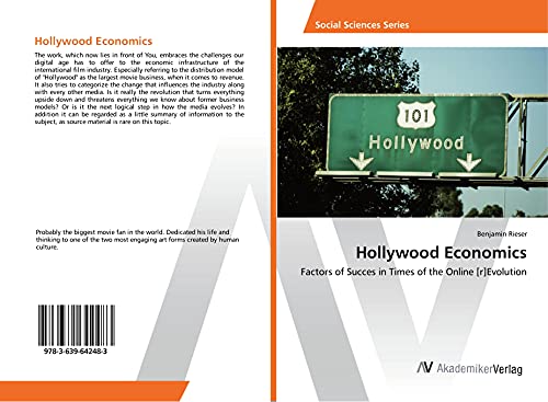 Hollywood Economics: Factors of Succes in Times of the Online [r]Evolution