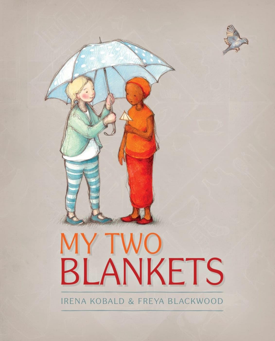 My Two Blankets: Bilderbuch