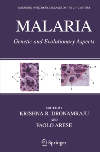 Malaria: Genetic and Evolutionary Aspects (Emerging Infectious Diseases of the 21st Century)