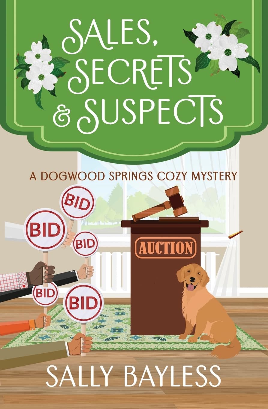 Sales, Secrets & Suspects (Dogwood Springs Cozy Mystery, Band 2)