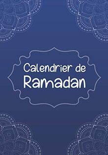 Calendrier de Ramadan: calendrier ramadan pour enfants, calendrier ramadan, livre enfant islam