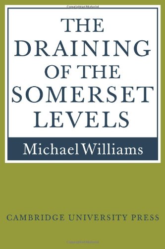 Michael Williams The Draining Of The Somerset Levels