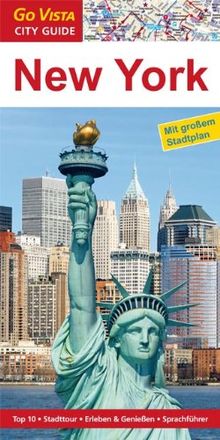 New York: Reiseführer mit extra Stadtplan [Reihe Go Vista] (Go Vista City Guide)
