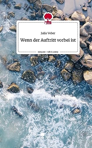 Wenn der Auftritt vorbei ist. Life is a Story - story.one