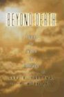 Gary Habermas Beyond Death, Exploring The Evidence For Immortality