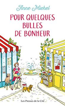 Pour quelques bulles de bonheur