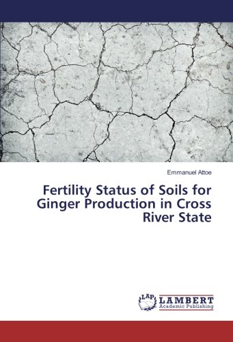 Fertility Status of Soils for Ginger Production in Cross River State