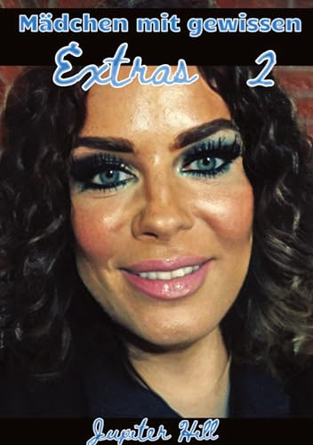 Mädchen mit gewissen Extras 2: DE
