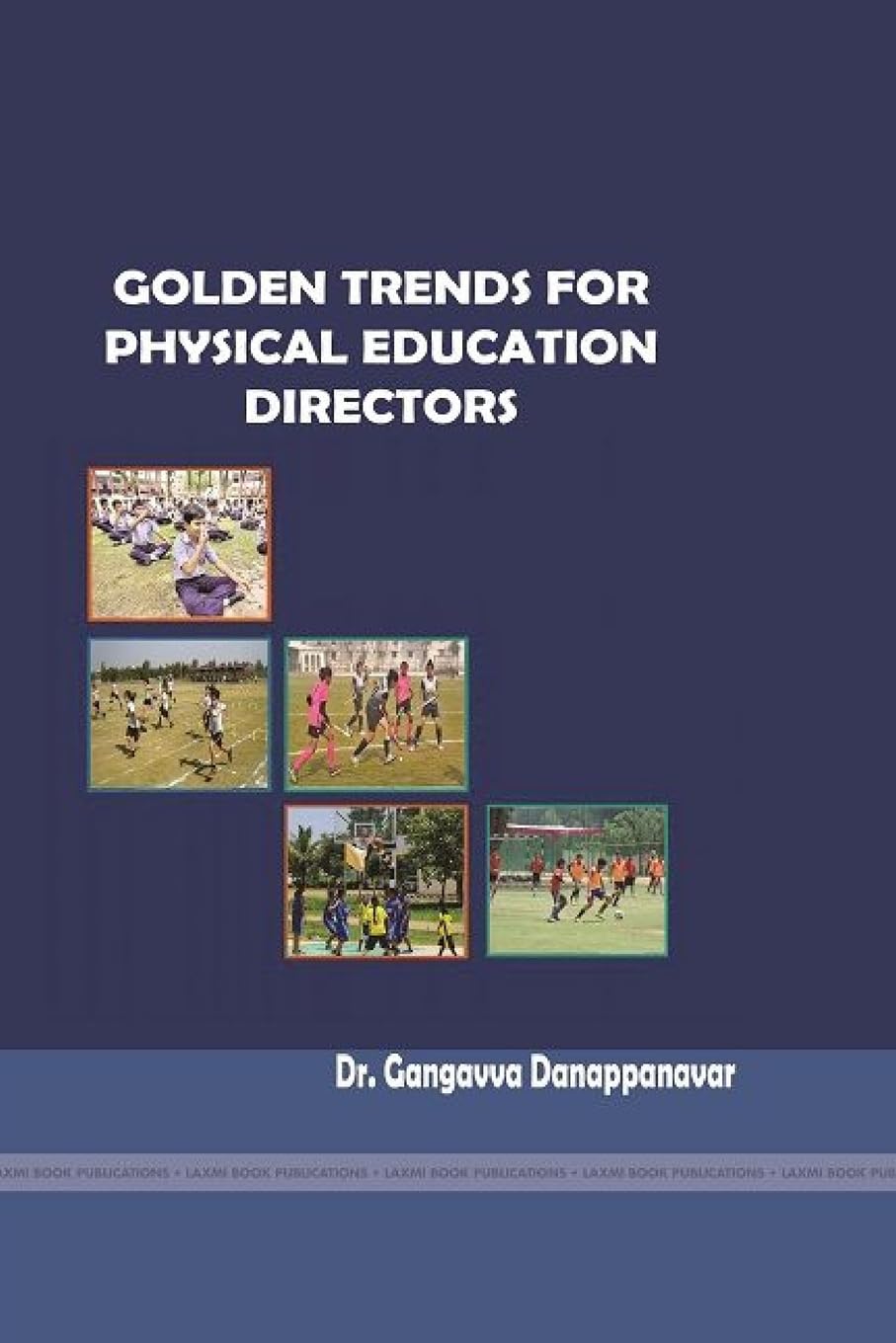 GOLDEN TRENDS FOR PHYSICAL EDUCATION