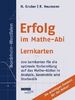 Erfolg im Mathe-Abi Lernkarten Nordrhein-Westfalen: 200 Lernkarten für die optimale Vorbereitung auf das Mathe-Abitur in Analysis, Geometrie und Stochastik