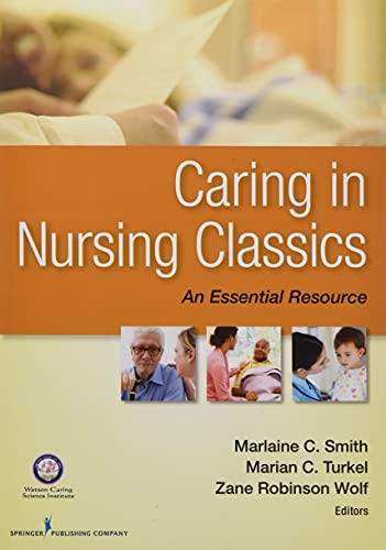 Caring in Nursing Classics: An Essential Resource