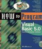 How to Program Visual Basic 5.0, w. CD-ROM: Creating ActiveX Controls
