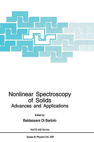 Nonlinear Spectroscopy of Solids: Advances and Applications (NATO Science Series B:, 339, Band 339)