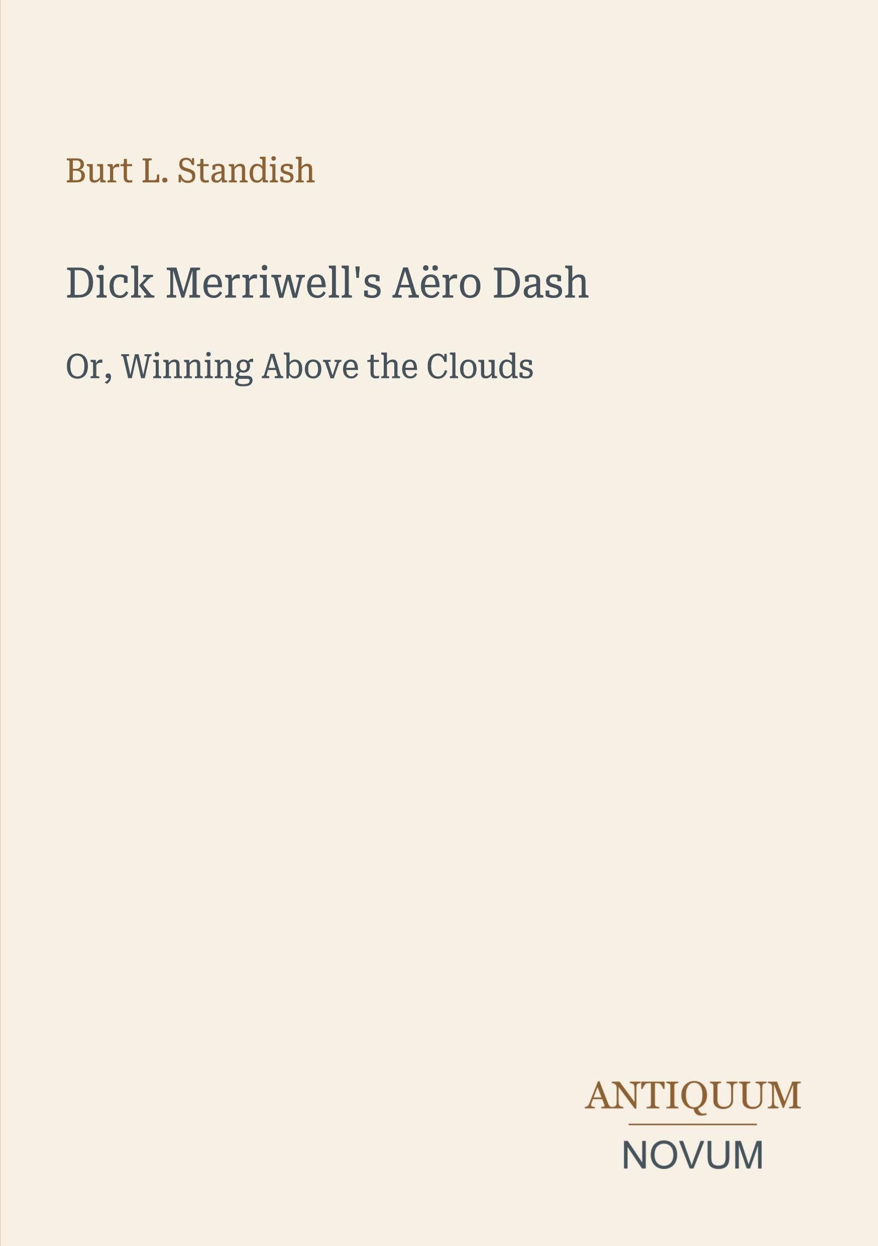 Dick Merriwell's Aëro Dash