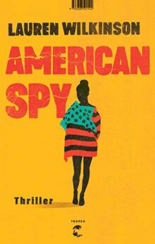 American Spy: Thriller