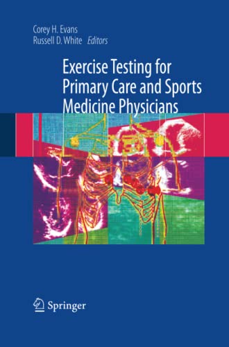 Exercise Testing for Primary Care and Sports Medicine Physicians