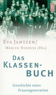 Das Klassenbuch von Eva Jantzen | Buch | Zustand gut