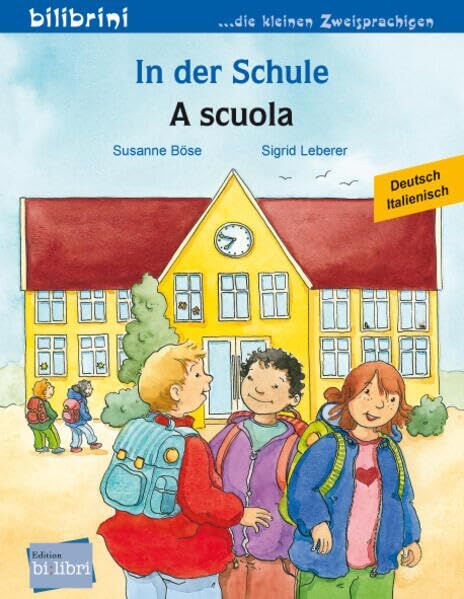 Böse, Susanne: In der Schule (Deutsch-Italienisch)