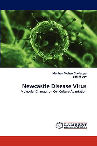 Newcastle Disease Virus: Molecular Changes on Cell Culture Adaptation