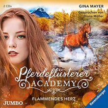 Pferdeflüsterer-Academy. Flammendes Herz: 7 (Die Pferdeflüsterer-Academy)