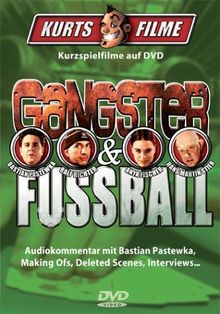 KurtsFilme - Gangster & Fußball