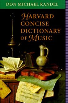Harvard Concise Dictionary of Music: ,
