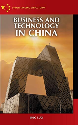 Business and Technology in China (Understanding China Today)