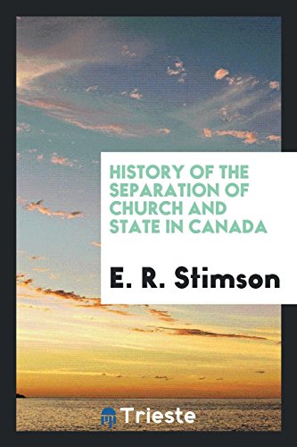 History of the Separation of Church and State in Canada