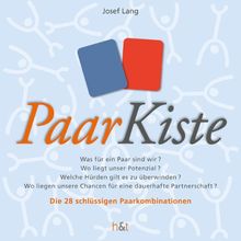 PaarKiste: Was für ein Paar sind wir? Wo liegt unser Potenzial? Welche Hürden gilt es zu überwinden? Wo liegen unsere Chancen für eine dauerhafte Partnerschaft? Die 28 schlüssigen Paarkombinationen