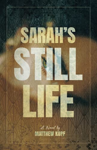 Sarah's Still Life: A Novel