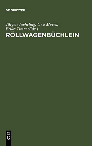 Röllwagenbüchlein: Festschrift für Walter Röll zum 65. Geburtstag