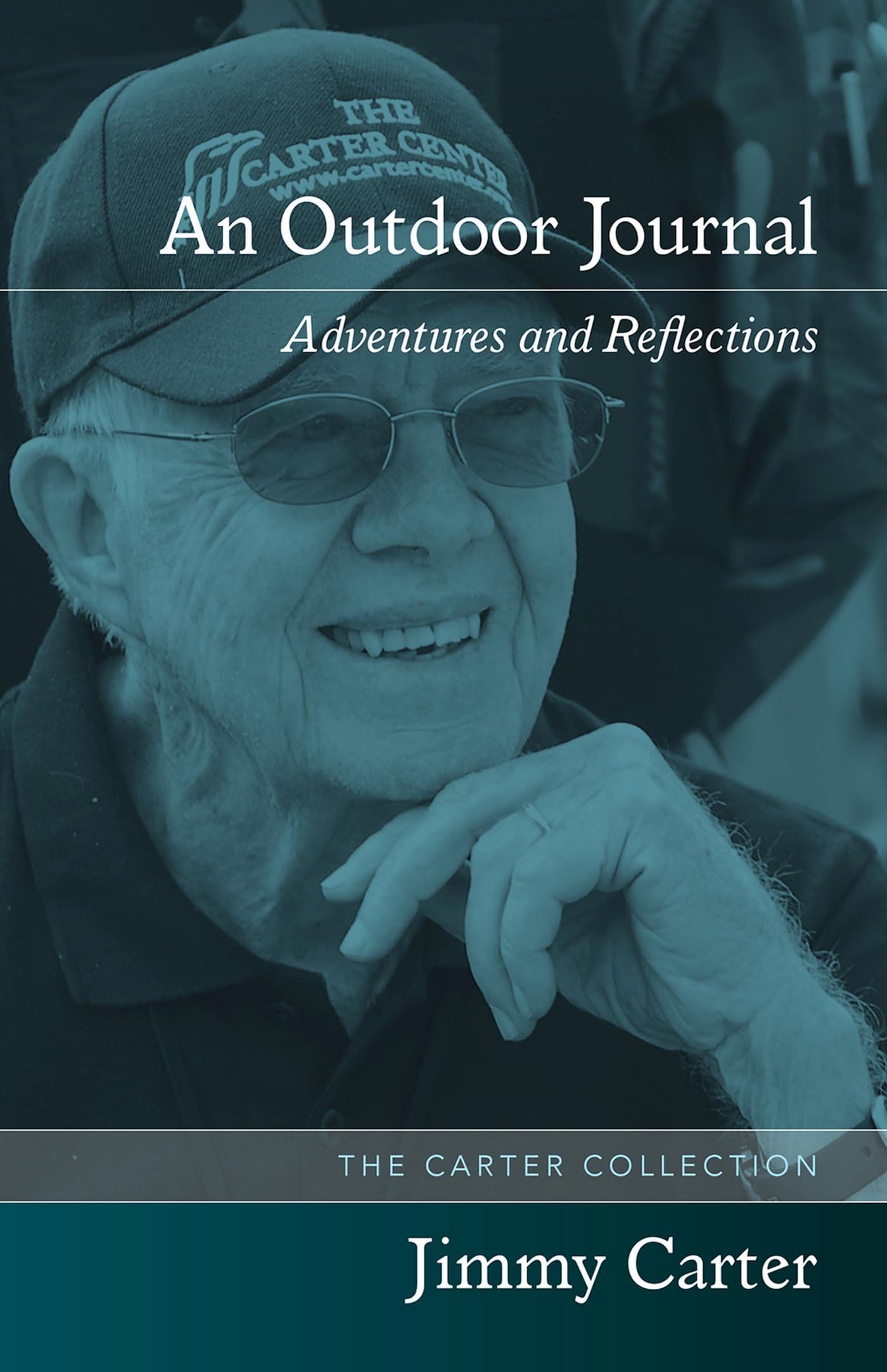 An Outdoor Journal: Adventures and Reflections (The Carter Collection)