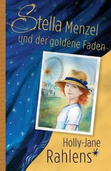 Stella Menzel und der goldene Faden