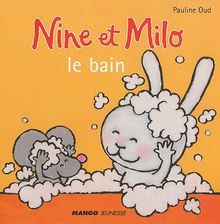 Nine et Milo. Le bain