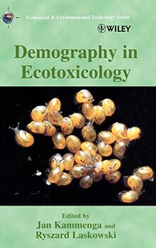 Demography In Ecotoxicology (Ecological and Environmental Toxicology Series)