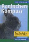 Kaninchen-Kompass. Rassekaninchen auf einen Blick