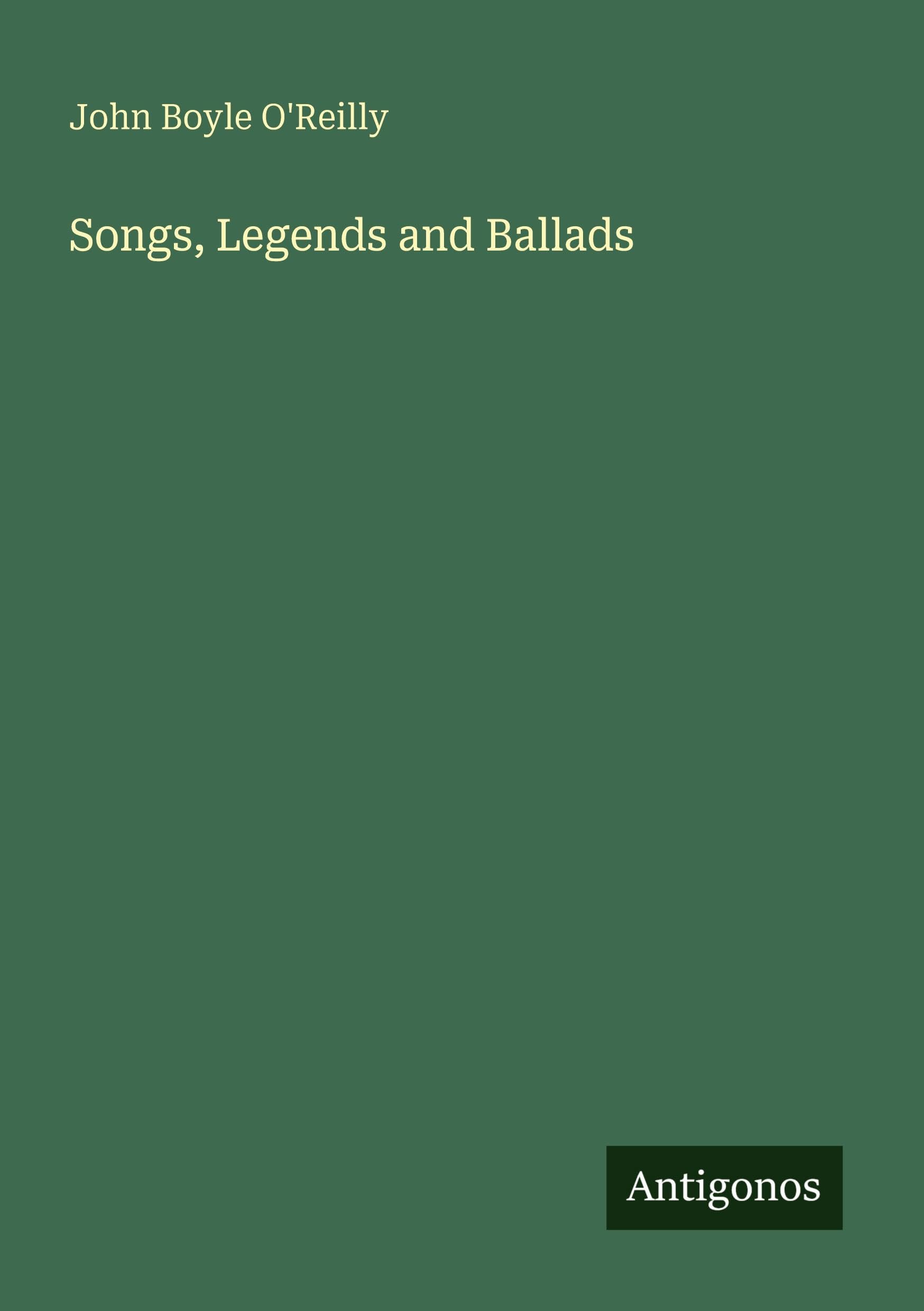Songs, Legends and Ballads