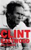 Clint Eastwood : Une légende