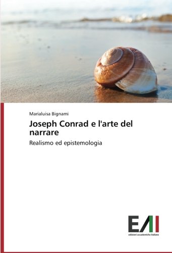 Joseph Conrad e l'arte del narrare: Realismo ed epistemologia