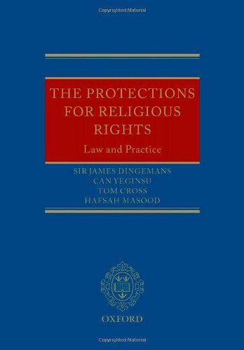 The Protections for Religious Rights: Law and Practice