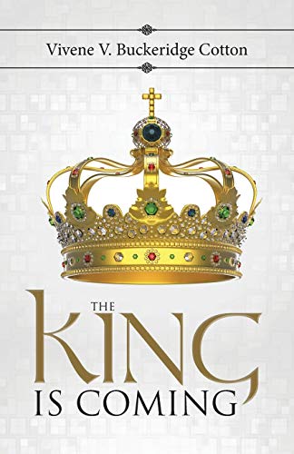 The King Is Coming